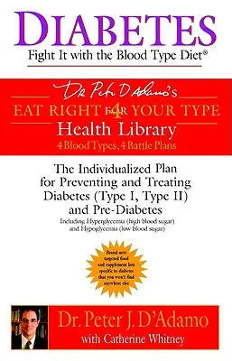 Diabetes: Fight It with the Blood Type Diet