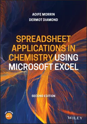 Táblázatkezelési alkalmazások a kémiában a Microsoft Excel használatával: Adatfeldolgozás és vizualizáció - Spreadsheet Applications in Chemistry Using Microsoft Excel: Data Processing and Visualization