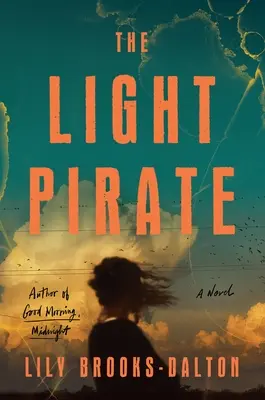 A könnyű kalóz: A GMA Könyvklub választása - The Light Pirate: GMA Book Club Selection