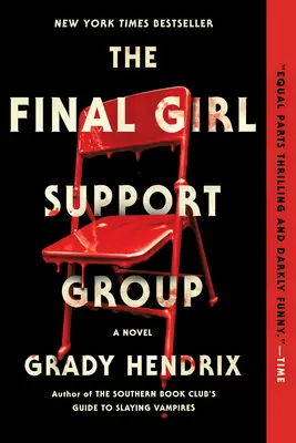 A Final Girl Support Group - The Final Girl Support Group