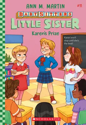 Karen díja (A babysitterek kishúga #11) - Karen's Prize (Baby-Sitters Little Sister #11)