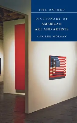 Az amerikai művészet és művészek Oxfordi szótára - The Oxford Dictionary of American Art and Artists