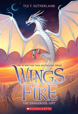 A veszélyes ajándék (A tűz szárnyai #14) - The Dangerous Gift (Wings of Fire #14)