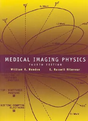 Orvosi képalkotó fizika - Medical Imaging Physics