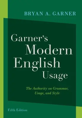 Garner's Modern English Usage