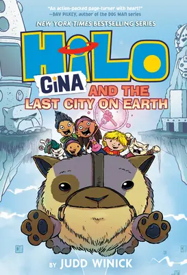 Hilo 9. könyv: Gina és az utolsó város a Földön: (Képregény) - Hilo Book 9: Gina and the Last City on Earth: (A Graphic Novel)