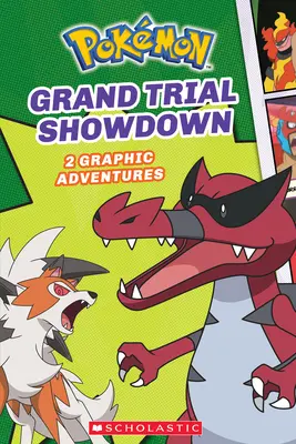 Grand Trial Showdown (Pokmon: Graphic Collection #2) (Könyvtári kiadás) - Grand Trial Showdown (Pokmon: Graphic Collection #2) (Library Edition)