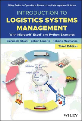 Bevezetés a logisztikai rendszerek menedzsmentjébe: Microsoft Excel és Python példákkal - Introduction to Logistics Systems Management: With Microsoft Excel and Python Examples