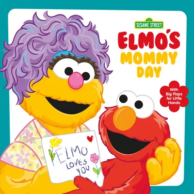 Elmo anyukája napja (Szezám utca) - Elmo's Mommy Day (Sesame Street)