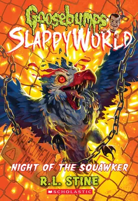 A Squawker éjszakája (Goosebumps Slappyworld #18) - Night of the Squawker (Goosebumps Slappyworld #18)