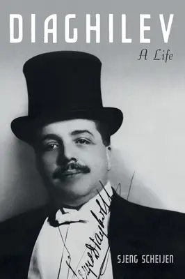 Diagilev: Egy élet - Diaghilev: A Life