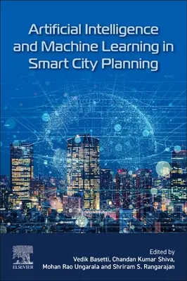 Mesterséges intelligencia és gépi tanulás az intelligens várostervezésben - Artificial Intelligence and Machine Learning in Smart City Planning