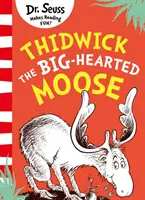 Thidwick, a nagyszívű jávorszarvas - Thidwick the Big-Hearted Moose