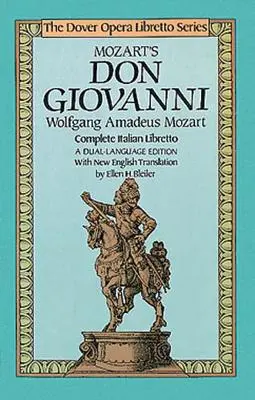 Mozart Don Giovanni (Opera libretto sorozat) - Mozart's Don Giovanni (Opera Libretto Series)