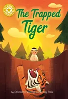 Olvasás bajnoka: The Trapped Tiger - Independent Reading Gold 9 - Reading Champion: The Trapped Tiger - Independent Reading Gold 9