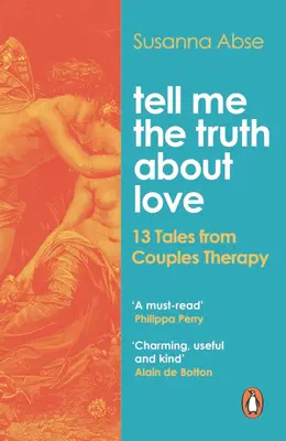 Mondd el az igazat a szerelemről - 13 történet a párterápiáról - Tell Me the Truth About Love - 13 Tales from Couple Therapy