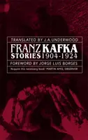 Franz Kafka történetek 1904-1924 - Franz Kafka Stories 1904-1924