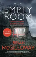 Empty Room - A Sunday Times bestsellerszerző thrillere - Empty Room - The Sunday Times bestselling thriller