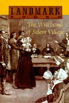 Salem Village boszorkánysága - The Witchcraft of Salem Village