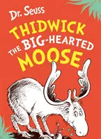 Thidwick, a nagyszívű jávorszarvas - Thidwick the Big-Hearted Moose