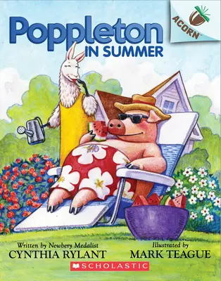 Poppleton nyáron: (Poppleton #6): 4. kötet - Poppleton in Summer: An Acorn Book (Poppleton #6): Volume 4