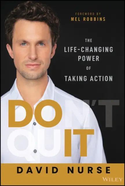 Do It: A cselekvés életet megváltoztató ereje - Do It: The Life-Changing Power of Taking Action