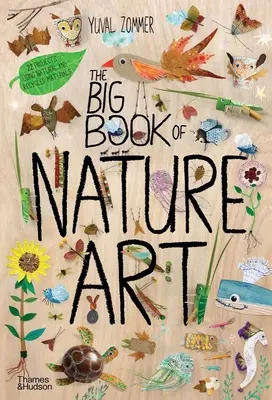 A természet művészetének nagy könyve - The Big Book of Nature Art