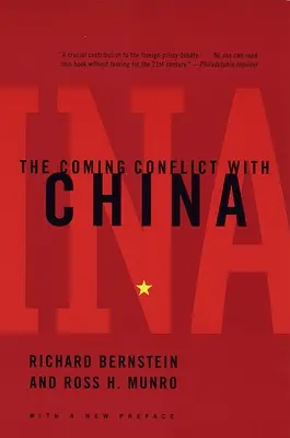 A közelgő konfliktus Kínával - The Coming Conflict with China