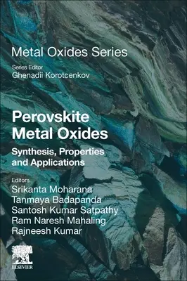 Perovszkit fémoxidok: Szintézis, tulajdonságok és alkalmazások - Perovskite Metal Oxides: Synthesis, Properties, and Applications