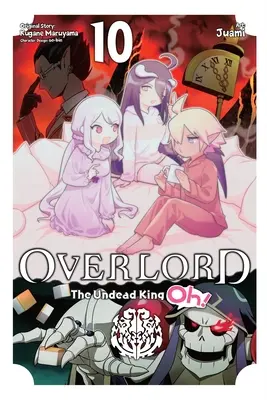 Overlord: The Undead King Oh!, 10. kötet - Overlord: The Undead King Oh!, Vol. 10