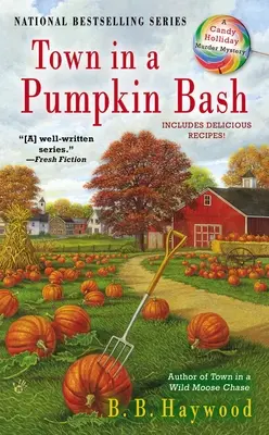 Town in a Pumpkin Bash: Candy Holliday gyilkossági rejtélye - Town in a Pumpkin Bash: A Candy Holliday Murder Mystery