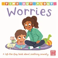 Find Out Out About: A lift-the-flap board book - Find Out About: Worries - A lift-the-flap board book