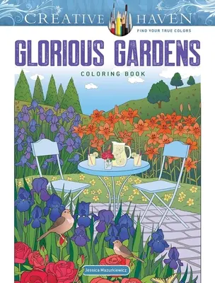 Creative Haven Gorgeous Gardens Színezőkönyv - Creative Haven Gorgeous Gardens Coloring Book