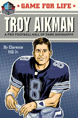 Játék az életért: Troy Aikman - Game for Life: Troy Aikman