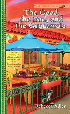 A jó, a rossz és a guacamole - The Good, the Bad and the Guacamole