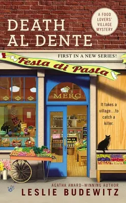 Halál Al Dente: A Food Lovers' Village Rejtély - Death Al Dente: A Food Lovers' Village Mystery