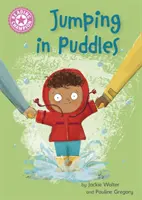 Reading Champion: Jumping in Puddles - Independent Reading Pink 1a