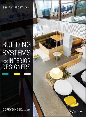 Épületrendszerek belsőépítészek számára - Building Systems for Interior Designers