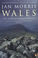 Wales - epikus kilátások egy kis országról - Wales - Epic Views of a Small Country