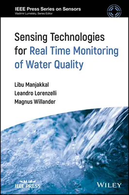 Érzékelési technológiák a vízminőség valós idejű nyomon követéséhez - Sensing Technologies for Real Time Monitoring of Water Quality