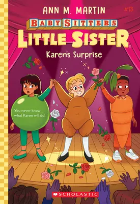 Karen meglepetése (A bébiszitterek kishúga #13) - Karen's Surprise (Baby-Sitters Little Sister #13)