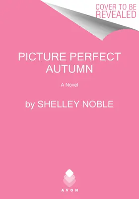 Picture Perfect Autumn