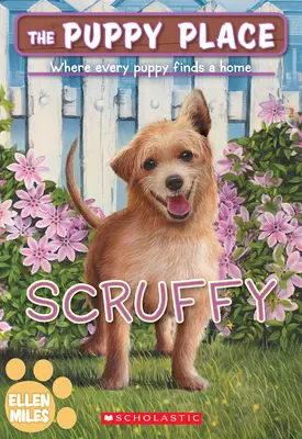 Scruffy (a kiskutya helye #67) - Scruffy (the Puppy Place #67)