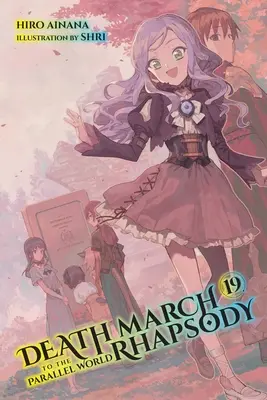 Death March to the Parallel World Rhapsody, Vol. 19 (Light Novel)