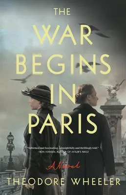 A háború Párizsban kezdődik - The War Begins in Paris