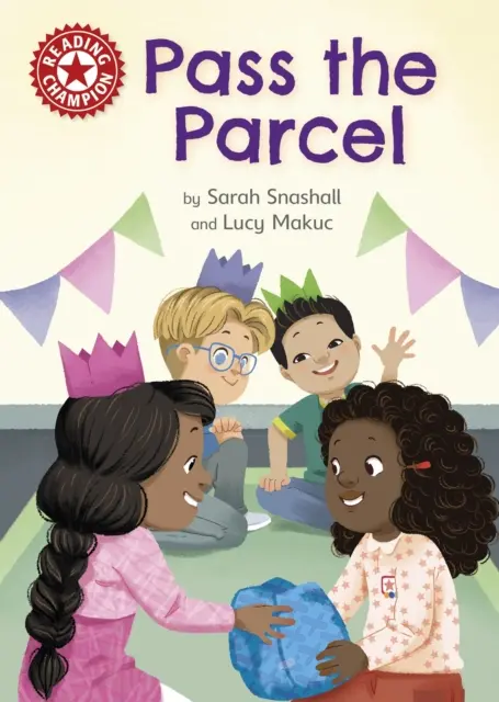 Reading Champion: Passzold a csomagot - Independent Reading Red 2 - Reading Champion: Pass the Parcel - Independent Reading Red 2