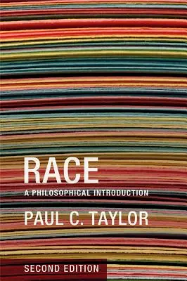 Faj: Filozófiai bevezetés - Race: A Philosophical Introduction