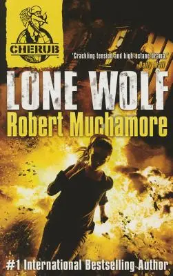 Cherub Vol 2, 4. könyv: Lone Wolf (Magányos farkas) - Cherub Vol 2, Book 4: Lone Wolf