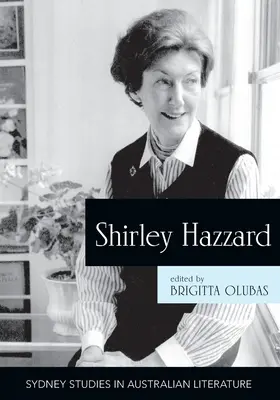 Shirley Hazzard: Hazzard Hazzard: Új kritikai esszék - Shirley Hazzard: New Critical Essays