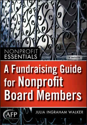 Adománygyűjtési útmutató nonprofit igazgatósági tagoknak - A Fundraising Guide for Nonprofit Board Members